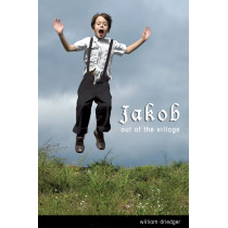 Jakob, Out of the Village