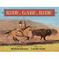 Ride, Gabe, Ride