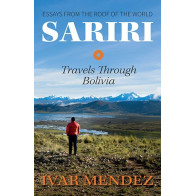 Sariri: Travels Through Bolivia
