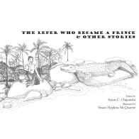 Leper Who Became a Prince and Other Stories, The